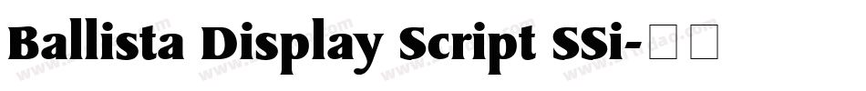 Ballista Display Script SSi字体转换